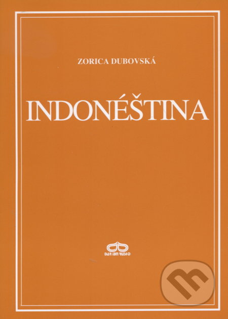 Indonéština - Zorica Dubovská - kniha z kategorie Jazykové učebnice a slovníky