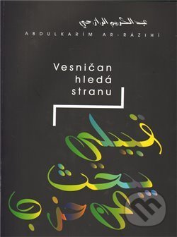 Vesničan hledá stranu - Abdulkarím Ar-Rázihí