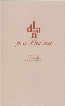 Dlaň pro Marinu - Jarmila Hannah Čermáková