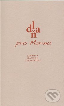 Dlaň pro Marinu - Jarmila Hannah Čermáková