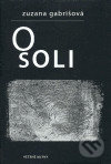 O soli - Zuzana Gabrišová - kniha z kategorie Poezie