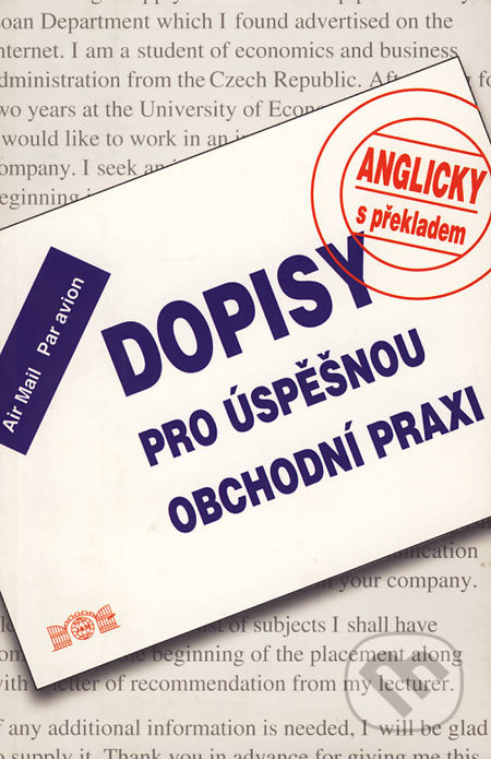 Dopisy pro úspěšnou obchodní praxi (Anglicky s překladem) - kniha z kategorie Marketingový management