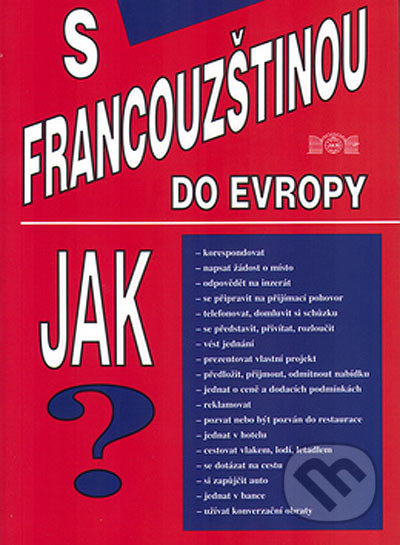 S francouzštinou do Evropy - Miroslav Janout