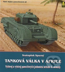 Tanková válka v Africe III. - Svatopluk Spurný