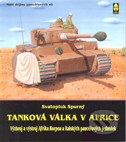 Tanková válka v Africe I. - Svatopluk Spurný