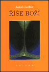 Říše Boží I. - Jakob Lorber