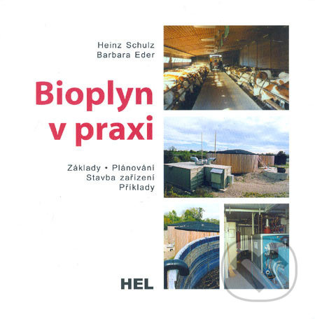 Bioplyn v praxi