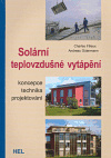 Solární teplovzdušné vytápění - Charles Filleux, Andreas Gütermann