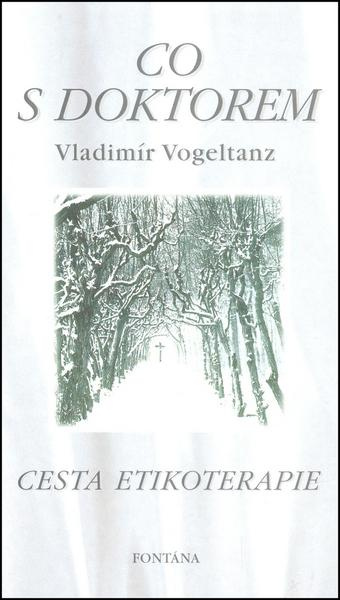 Co s doktorem - Cesta etikoterapie FONTÁNA ESOTERA, s.r.o.
