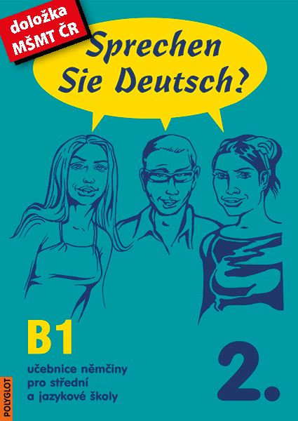 Sprechen Sie Deutsch? 2 kniha pro studenty POLYGLOT