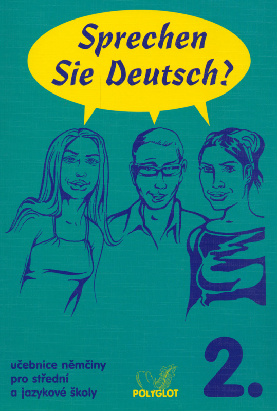 Sprechen Sie Deutsch? 2 kniha pro studenty POLYGLOT
