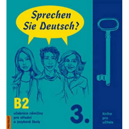 Sprechen Sie Deutsch? 3 kniha pro učitele POLYGLOT