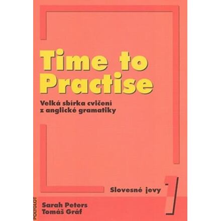 Time to Practise 1 Slovesné jevy