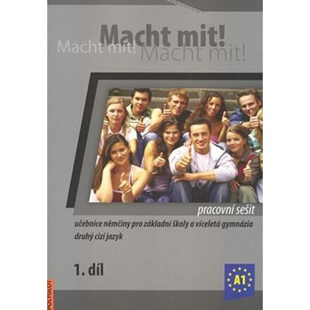 Macht Mit 1 Pracovní sešit POLYGLOT