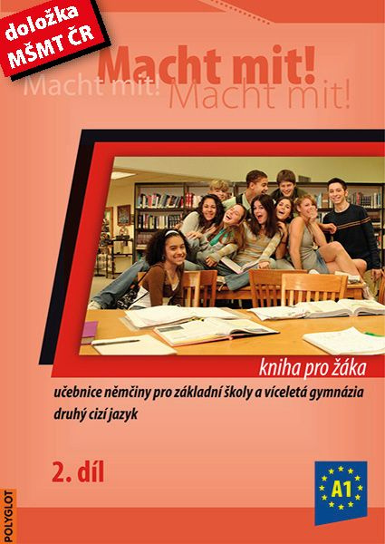 Macht Mit 2 kniha pro žáka POLYGLOT