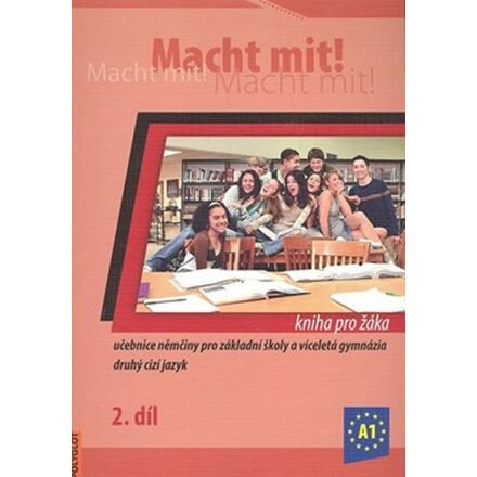 Macht Mit 2 kniha pro žáka POLYGLOT