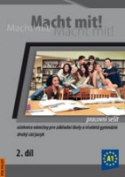 Macht Mit 2 Pracovní sešit POLYGLOT