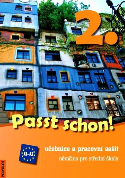 Passt schon! 2 učebnice a pracovní sešit POLYGLOT