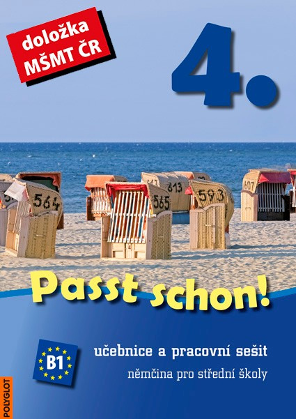Passt schon! 4. Němčina pro SŠ - Učebnice a pracovní sešit POLYGLOT