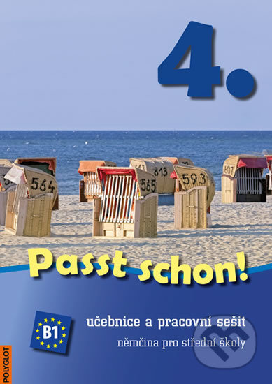 Passt schon! 4. Němčina pro SŠ - Učebnice a pracovní sešit POLYGLOT