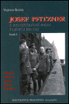 Josef Pfitzner a protektorátní Praha v letech 1939-1945. Svazek 2. Měsíční situační zprávy Josefa Pfitznera - Vojtěch Šustek