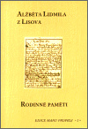 Rodinné paměti - Alžběta Lidmila z Lisova