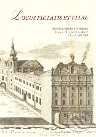 Locus pietatis et vitae (Sborník příspěvků z konference konané v Hejnicích ve dnech 13. - 15. září) - kniha z kategorie Přednášky a projevy