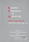 Regesta Bohemiae et Moraviae aetatis Venceslai IV. V/I/1 (1378 dec.-1419 aug. 16.) - Karel Beránek, Věra Beránková