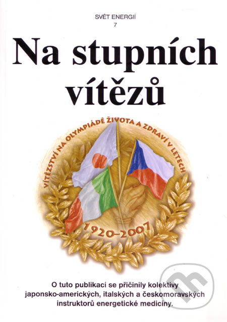 Na stupních vítězů - Jarmila Průchová, Jaroslav Průcha - kniha z kategorie Alternativní medicína