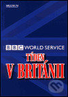 Týden v Británii - BBC World Service