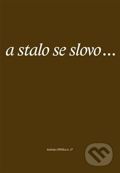 a stalo se slovo... - kniha z kategorie Knihy o Bibli
