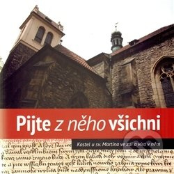 Pijte z něho všichni (Kostel u sv. Martina ve zdi a víra v něm) - kniha z kategorie Historie