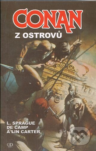 Conan z ostrovů - L. Sprague de Camp, Lin Carter - kniha z kategorie Fantasy