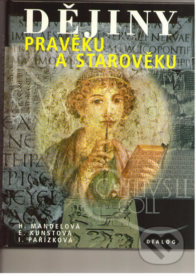 Dějiny pravěku a starověku