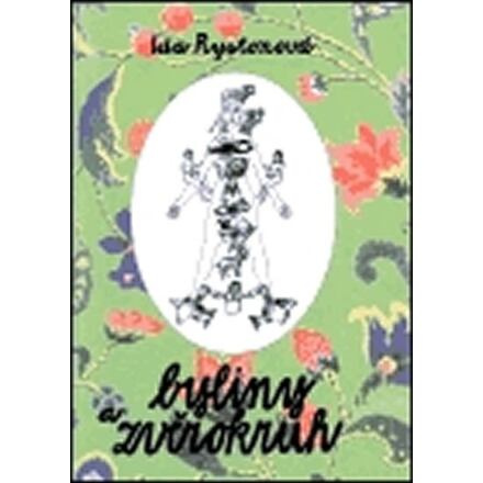 Byliny a zvěrokruh - Ida Rystonová