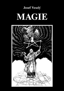 Magie - Josef Veselý