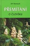 Přemítání o člověku - Jiří Hermach