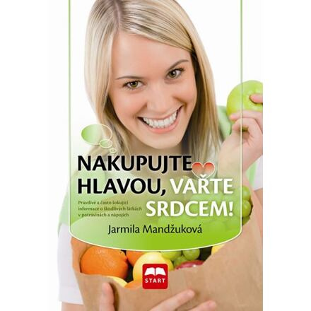 Nakupujte hlavou, vařte srdcem!