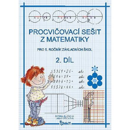 Procvičovací sešit z matematiky 5/2.díl Studio 1+1