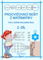 Procvičovací sešit z matematiky 5/2.díl Studio 1+1