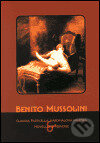 Claudia Particella, Kardinálova milenka - Novellette Perverse - Benito Mussolini