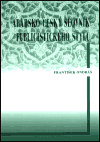 Arabsko-český slovník publicistického stylu - František Ondráš