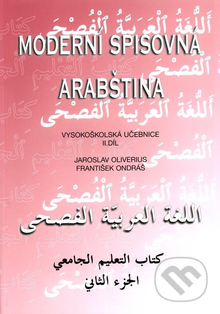 Moderní spisovná arabština - vysokoškolská učebnice II.díl