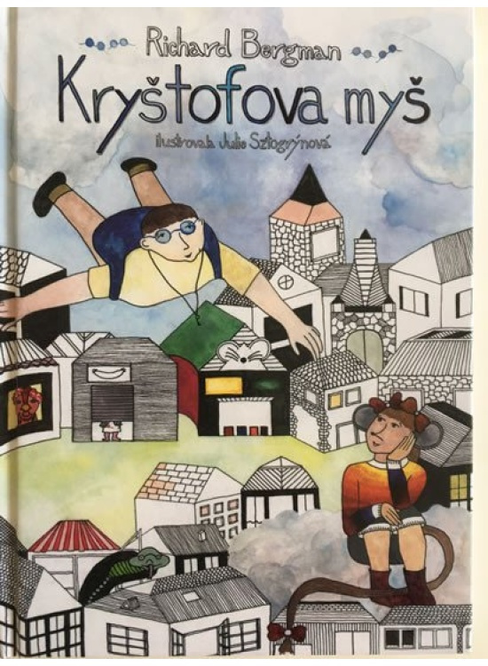 Kryštofova myš Cais Robin