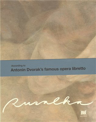 Rusalka (anglicky) Meander