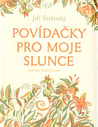 Povídačky pro moje slunce Meander