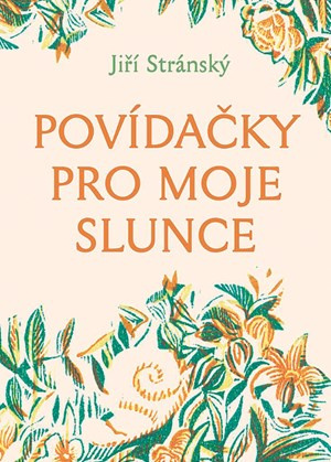 Povídačky pro moje slunce Meander