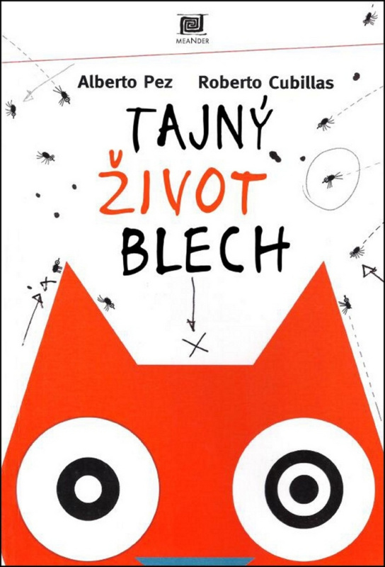 Tajný život blech - Alberto Pez