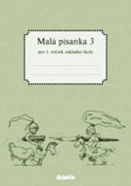 Malá písanka 3 (1. roč. ZŠ) Didaktis