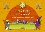 Český jazyk (2. roč. ZŠ) - zábavné procvičování doma i ve škole Didaktis